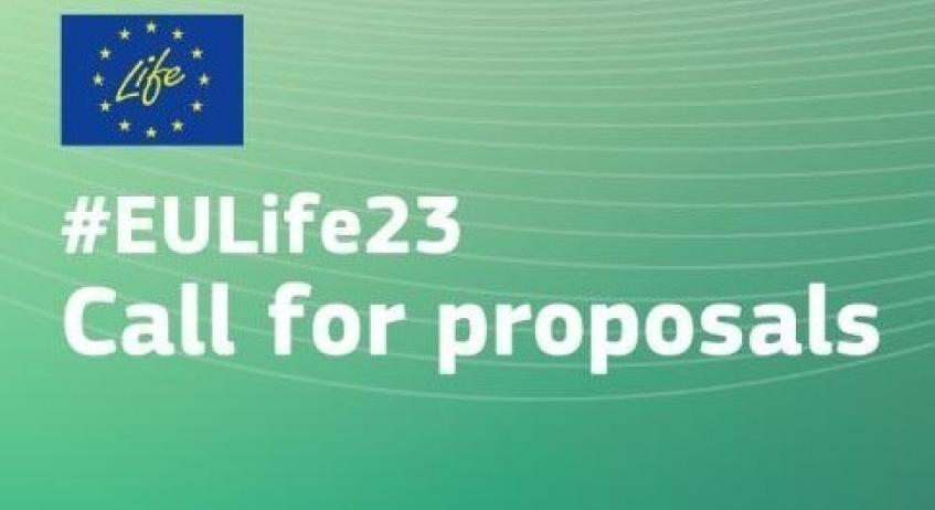Δημοσιεύθηκαν οι προκηρύξεις υποβολής προτάσεων του Προγράμματος LIFE 2023